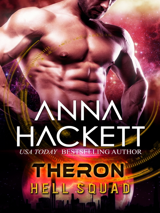 Title details for Theron (Hell Squad #12) by Anna Hackett - Available